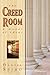 The Creed Room: A Novel of ...