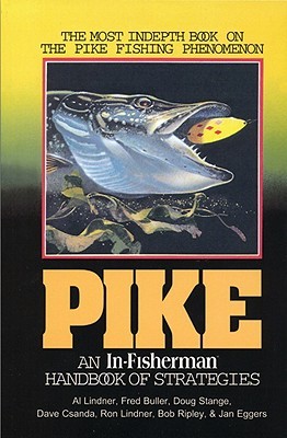 Pike: An In-Fisherman Handbook of Strategies