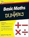 Basic Maths for Dummies: Uk Edition Basic Maths for Dummies: Uk Edition
