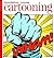 Cartooning Foundation Course by John Richardson
