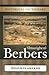 Historical Dictionary of the Berbers (Imazighen) (Historical Dictionaries of Peoples and Cultures)