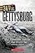 Gettysburg: The Bloodiest B...
