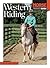 Western Riding (Horse Illustrated Guide)