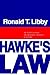 Hawke's Law: The Politics o...