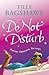 Do Not Disturb [Paperback] [Jan 01, 2008] TILLY BAGSHAWE