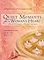 Quiet Moments for a Woman's Heart