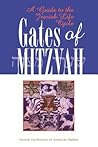Gates of Mitzvah: A Guide to the Jewish Life Cycle