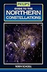 Guide to Northern Constellations (Philip's Guide to...)