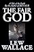 The Fair God