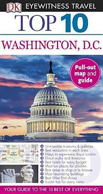 Top 10 Washington DC (Eyewitness Top 10 Travel Guide)
