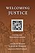 Welcoming Justice by Charles   Marsh