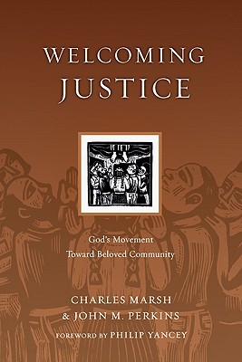 Welcoming Justice: God's Movement Toward Beloved Community (Resources for Reconciliation)
