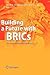 Building a Future with BRIC...