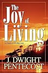 The Joy of Living...