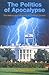 The Politics of Apocalypse: The History and Influence of Christian Zionism