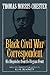 Thomas Morris Chester, Black Civil War Correspondent: His Dispatches from the Virginia Front (Da Capo Paperback)
