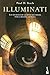 Illuminati: Los secretos ma...
