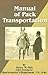 Manual of Pack Transportation