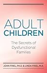 Adult Children by John C. Friel