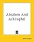 Absalom and Achitophel