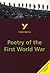 Poetry of the First World War (2nd Edition)