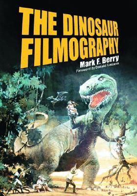 The Dinosaur Filmography (Paperback)