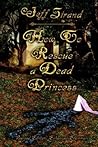 How to Rescue a Dead Princess
