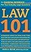 Law 101 by Brien A. Roche