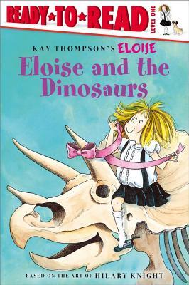 Eloise and the Dinosaurs: Ready-to-Read Level 1 (Paperback)