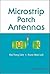 MICROSTRIP PATCH ANTENNAS by Lee Kai Fong