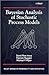 Bayesian Analysis of Stochastic Process Models