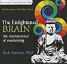 The Enlightened Brain: The Neuroscience of Awakening