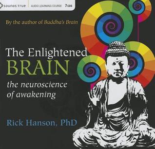 The Enlightened Brain: The Neuroscience of Awakening (Audio CD)