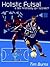 Holistic Futsal