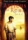 Atticus of Rome 3...