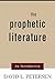 The Prophetic Literature: A...