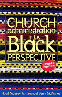 Church Administration in the Black Perspective, Revised (Paperback)