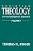 Christian Theology by Thomas N. Finger