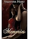 Memories by Valentina Heart