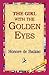 The Girl With The Golden Eyes