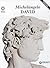 Michelangelo: David (Great Masterpieces)