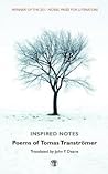 Inspired Notes: Poems of Tomas Tranströmer