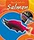 The Life Cycle of a Salmon
