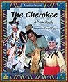 The Cherokee: A Proud People (American Indians)