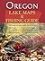 Oregon Lake Maps & Fishing Guide