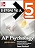 5 Steps to a 5 AP Psychology, 2010-2011 Edition (5 Steps to a 5 on the Advanced Placement Examinations Series)