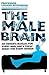 The Male Brain