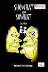 Showhat and Sowhat Showhat and Sowhat