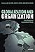 Globalization and Organization: World Society and Organizational Change (Clarendon Law)