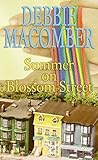 Summer on Blossom Street by Debbie Macomber Summer on Blossom Street by Debbie Macomber